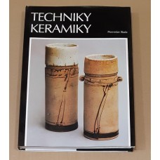 Pravoslav Rada - Techniky keramiky